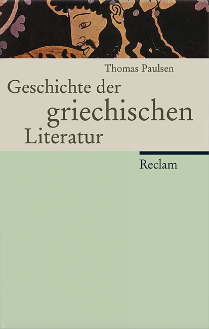 Griechische Literaturgeschichte - Thomas Paulsen