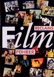 Reclams Filmführer - Dieter Krusche, Jürgen Labenski
