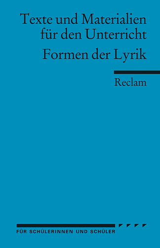 Formen der Lyrik. (Texte und Materialien für den Unterricht) - 