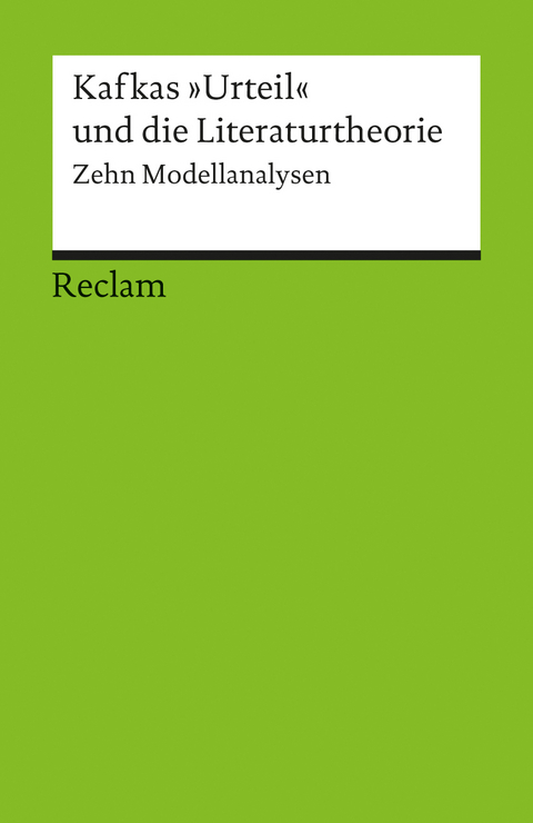 Kafkas »Urteil« und die Literaturtheorie - 