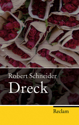 Dreck - Robert Schneider