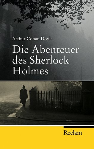 Die Abenteuer des Sherlock Holmes - Arthur C Doyle