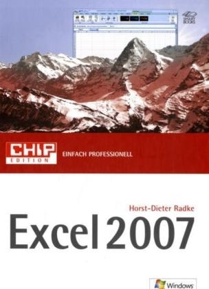 Excel 2007 einfach professionell - Horst D Radke