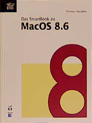 Das Buch zu Mac OS 8.6 - Thomas Maschke