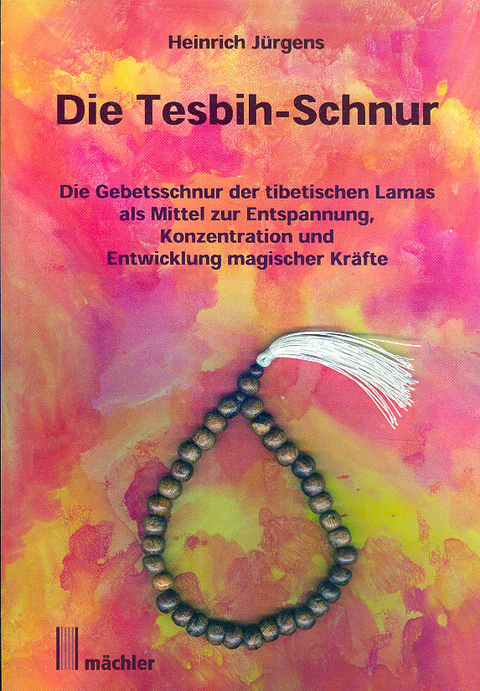 Die Tesbih-Schnur - Heinrich Jürgens