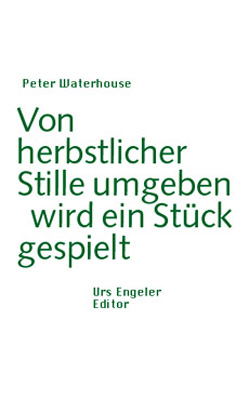 Von herbstlicher Stille umgeben wird ein Stück gespielt - Peter Waterhouse