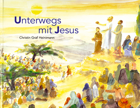 Unterwegs mit Jesus - Christin Graf Heinimann