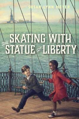 Skating With The Statue Of Liberty - Susan Lynn Meyer