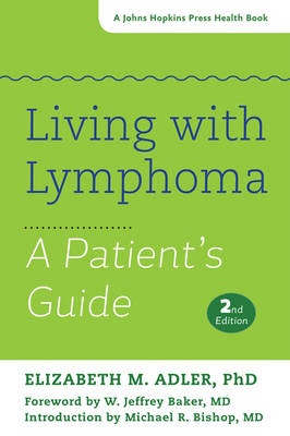 Living with Lymphoma - Elizabeth M. Adler