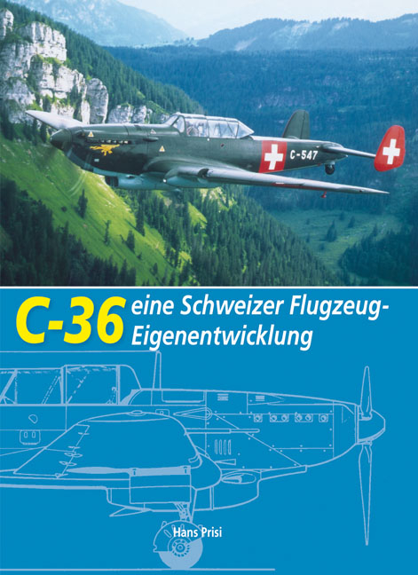 C-36 eine Schweizer Flugzeug-Entwicklung