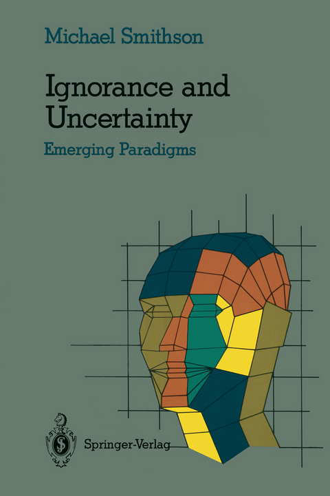 Ignorance and Uncertainty - Michael Smithson