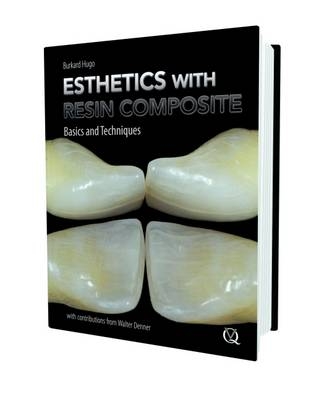 Esthetics with Resin Composites - Burkard Hugo