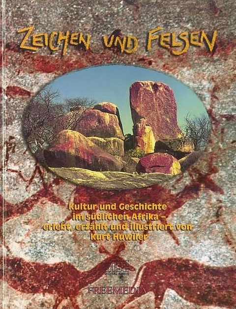 Zeichen und Felsen - Kurt Huwiler