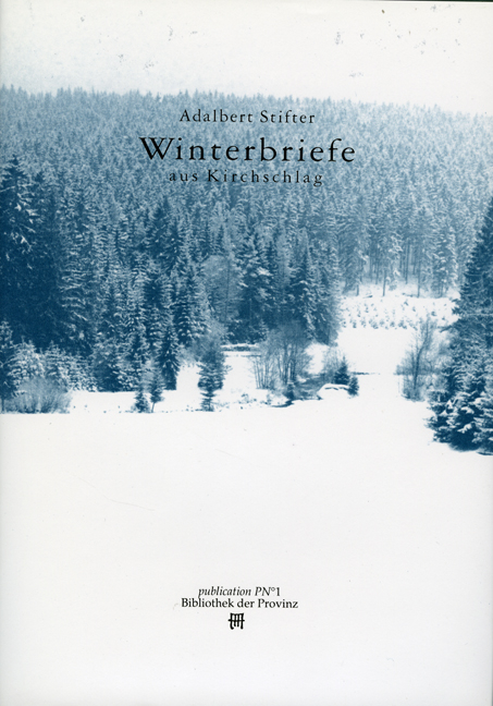 Winterbriefe aus Kirschlag - Adalbert Stifter