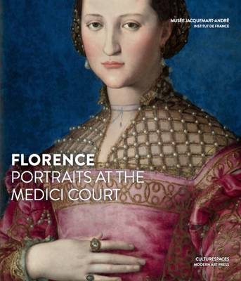 Florence: Portraits at the Medici Court