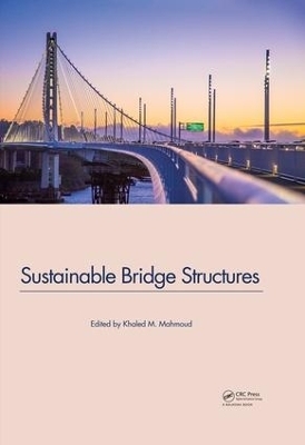 Sustainable Bridge Structures - 