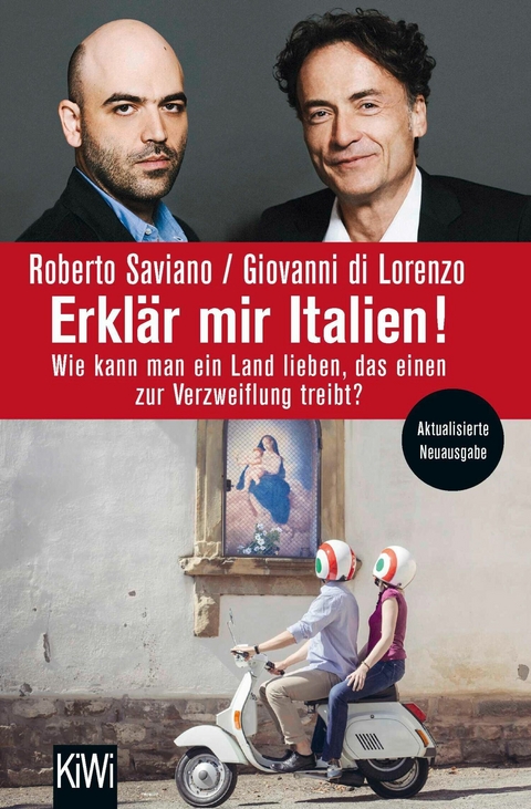 Erklär mir Italien! -  Roberto Saviano,  Giovanni di Lorenzo