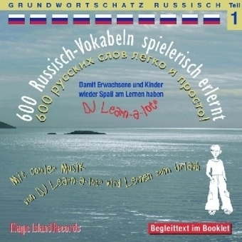 600 Russisch-Vokabeln spielerisch erlernt - Grundwortschatz Teil 1 - 