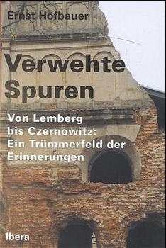 Verwehte Spuren - Ernst Hofbauer