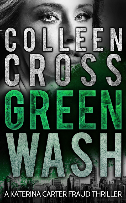 Greenwash - Colleen Cross