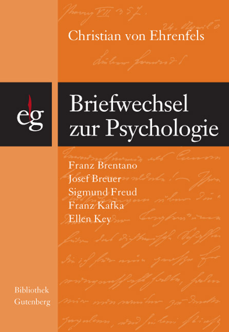 Briefwechsel zur Psychologie - Christian von Ehrenfels