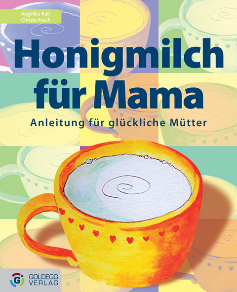 Honigmilch für Mama - Nicole Aigner