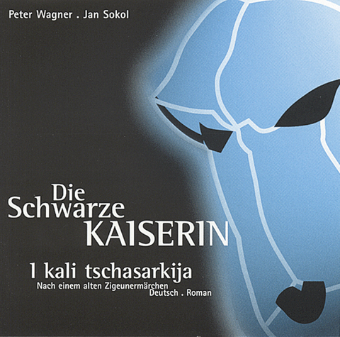 Die schwarze Kaiserin - Peter Wagner, Jan Sokol