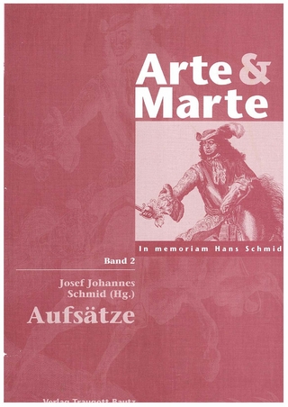Arte & Marte. In Memorian Hans Schmidt - Eine Gedächtnisschrift seines Schülerkreises / Aufsätze - Josef J Schmid