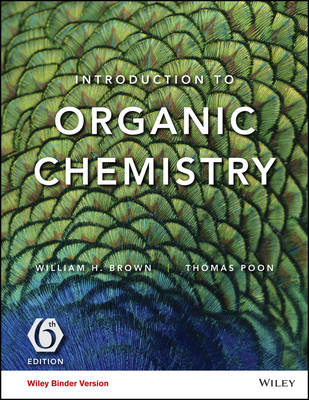 Introduction to Organic Chemistry - William H. Brown, Thomas Poon