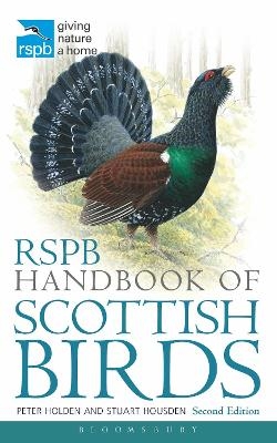 RSPB Handbook of Scottish Birds - Peter Holden, Stuart Housden
