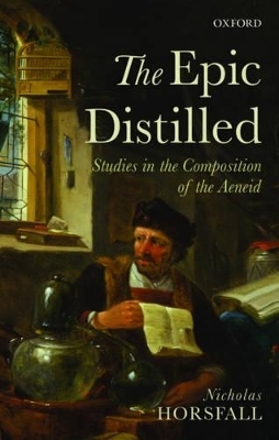 The Epic Distilled - Nicholas Horsfall