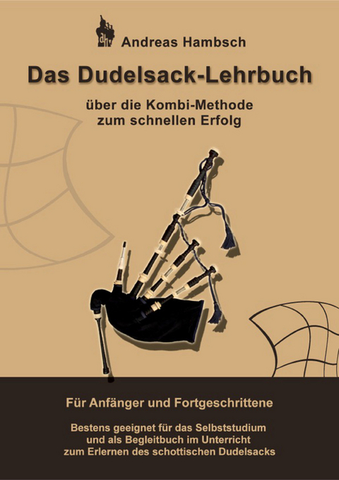 Das Dudelsack-Lehrbuch inkl. App-Kooperation - Andreas Hambsch