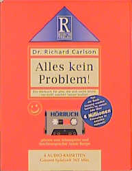 Alles kein Problem! - Richard Carlson