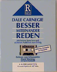 Besser miteinander reden - Dale Carnegie