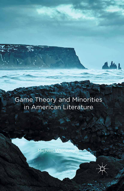 Game Theory and Minorities in American Literature - Michael Wainwright