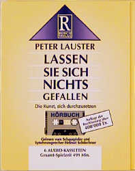 Lassen Sie sich nichts gefallen - Peter Lauster