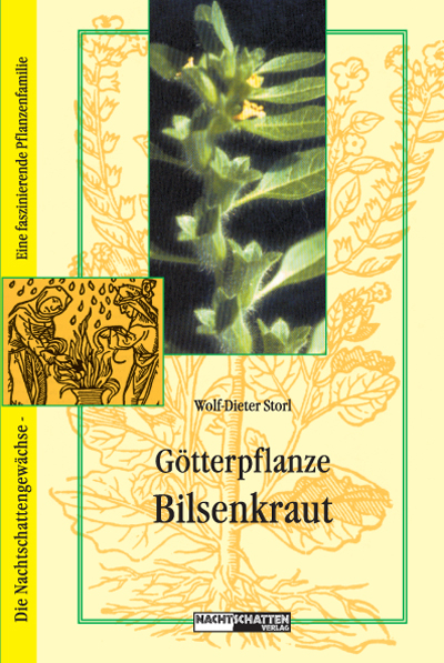 Götterpflanze Bilsenkraut - Wolf-Dieter Storl