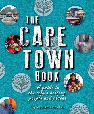 The Cape Town Book - Nechama Brodie
