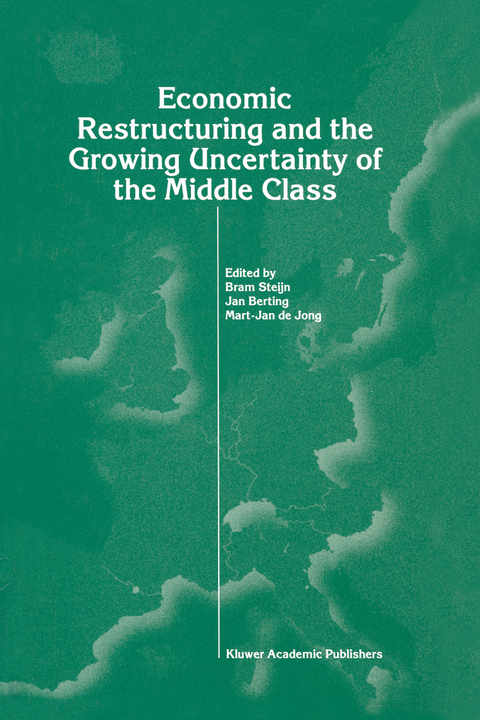 Economic Restructuring and the Growing Uncertainty of the Middle Class - 