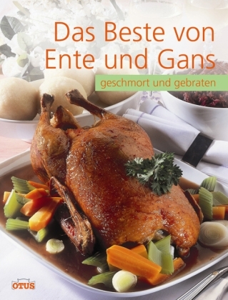 Das Beste von Ente und Gans