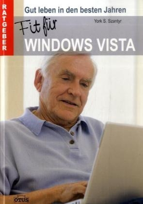 Fit für Windows Vista - York S. Szantyr