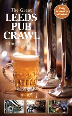 The Great Leeds Pub Crawl - Simon Jenkins