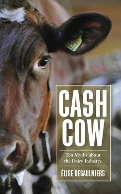 Cash Cow - Élise Desulniers