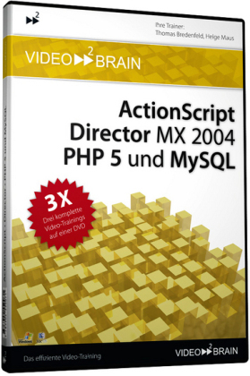 ActionScript, Director, PHP 5 und MySQL - video2brain Video-Training - Thomas Bredenfeld, Helge Maus