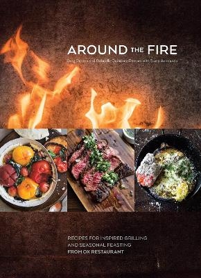Around the Fire - Greg Denton, Gabrielle Quiñónez Denton, Stacy Adimando