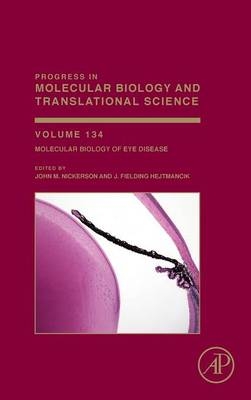 Molecular Biology of Eye Disease - 