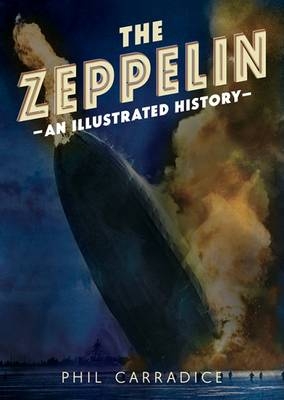 The Zeppelin - Phil Carradice