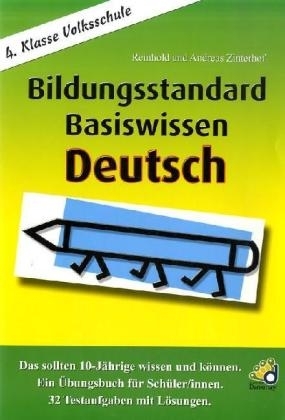 Bildungsstandard Basiswissen Deutsch - Reinhold Zinterhof, Andreas Zinterhof