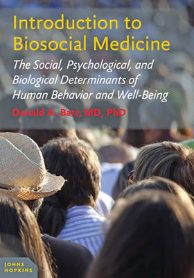 Introduction to Biosocial Medicine - Donald A. Barr