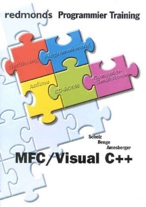 MFC/Visual C++ -  Scholz,  BENGE,  Amesberger